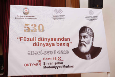 Dahi Azərbaycan şairi Məhəmməd Füzulinin 530 illik yubileyi Şirvanda qeyd olunub.